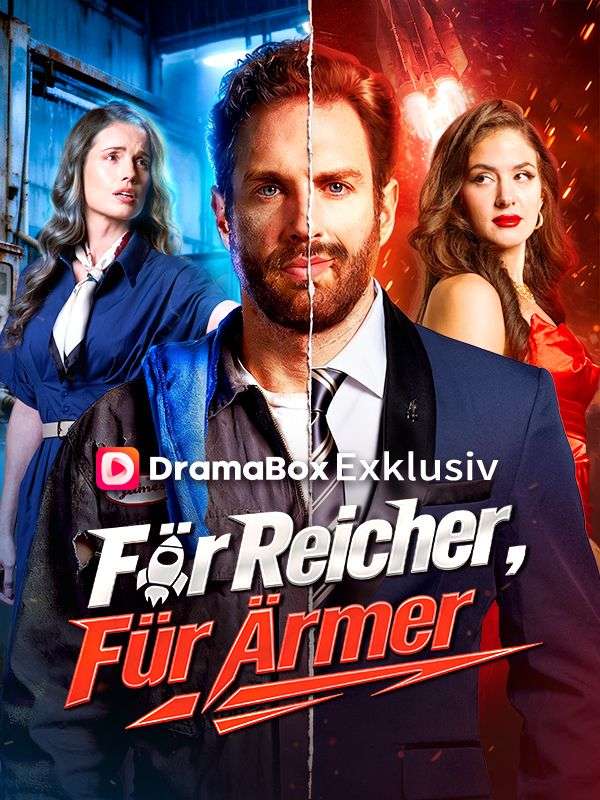 Für Reicher, Für Ärmer