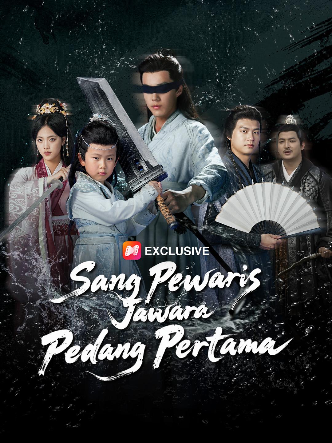 Sang Pewaris Jawara Pedang Pertama