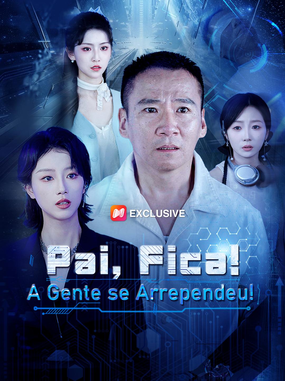 Pai, Fica! A Gente se Arrependeu!