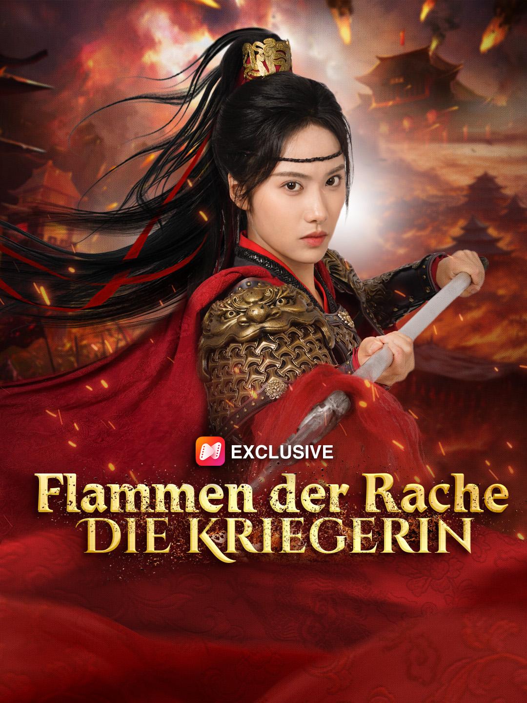 Flammen der Rache: Die Kriegerin