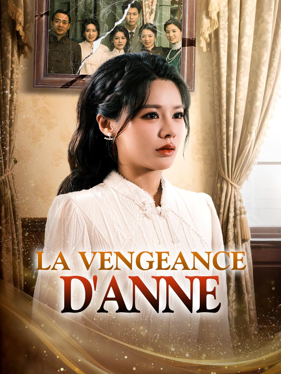 LA VENGEANCE D'ANNE