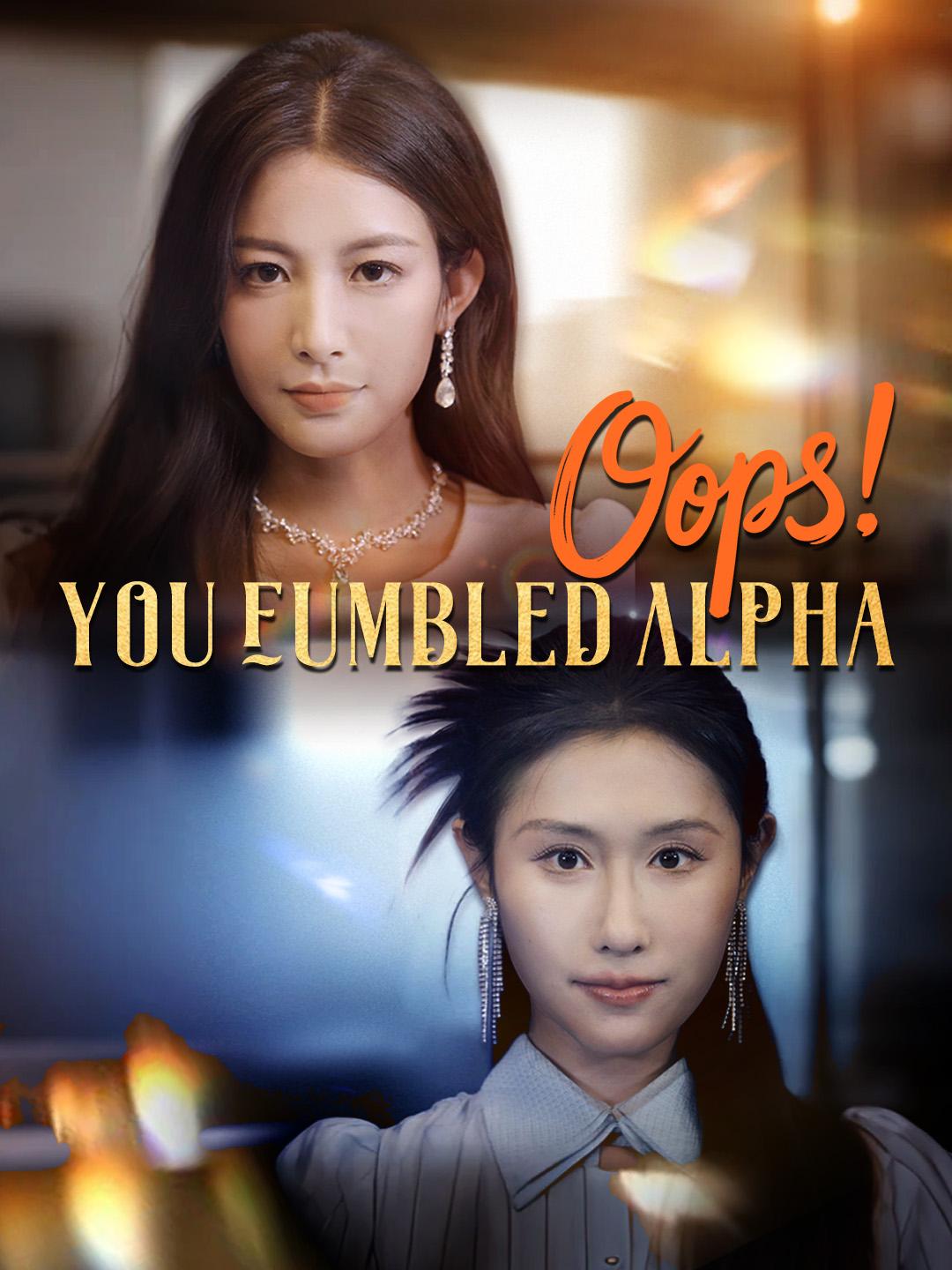 Oops, You Fumbled Alpha