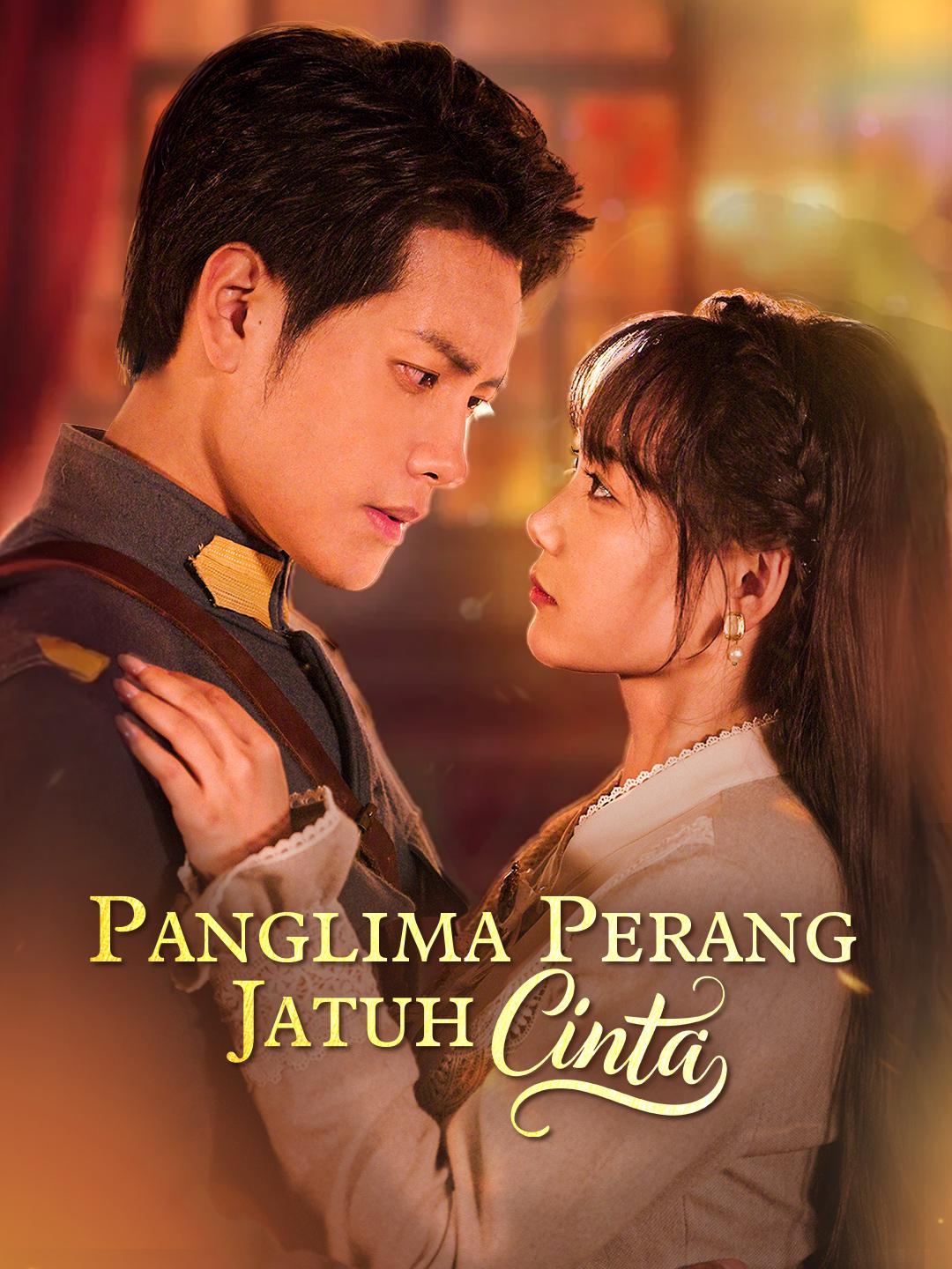 Panglima Perang Jatuh Cinta