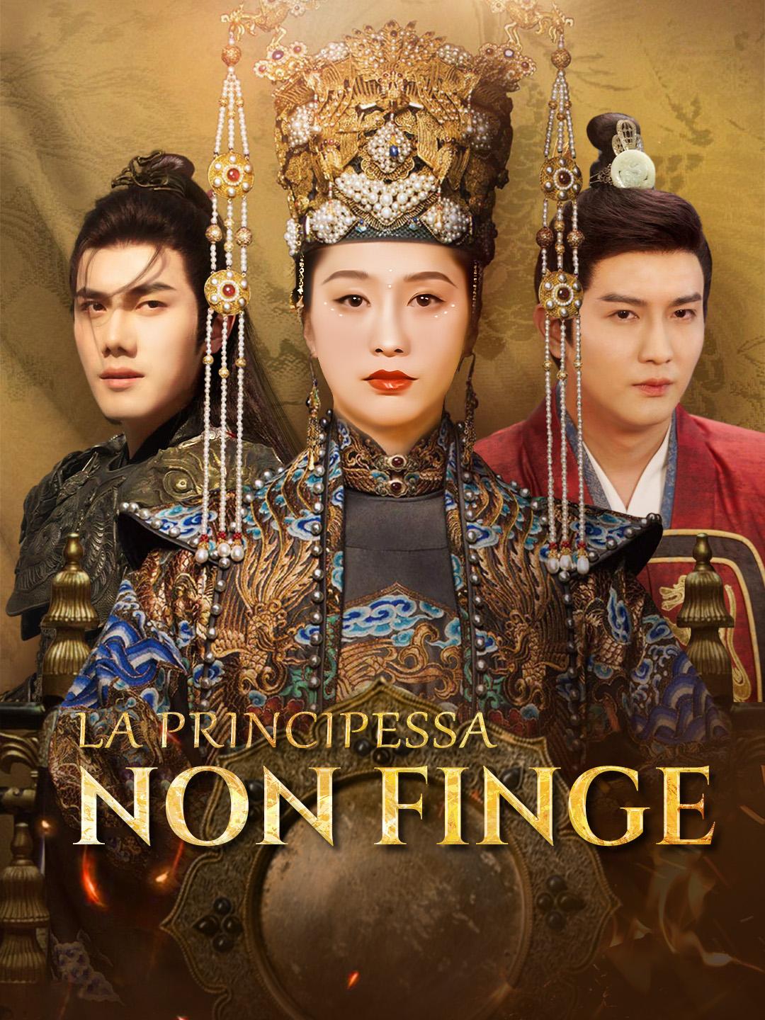 La Principessa Non Finge