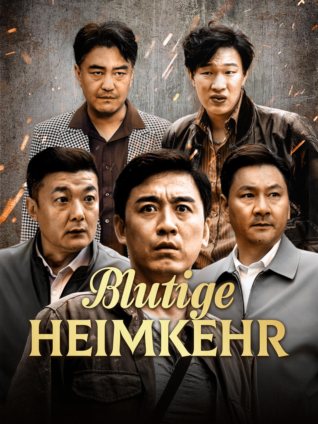 Blutige Heimkehr