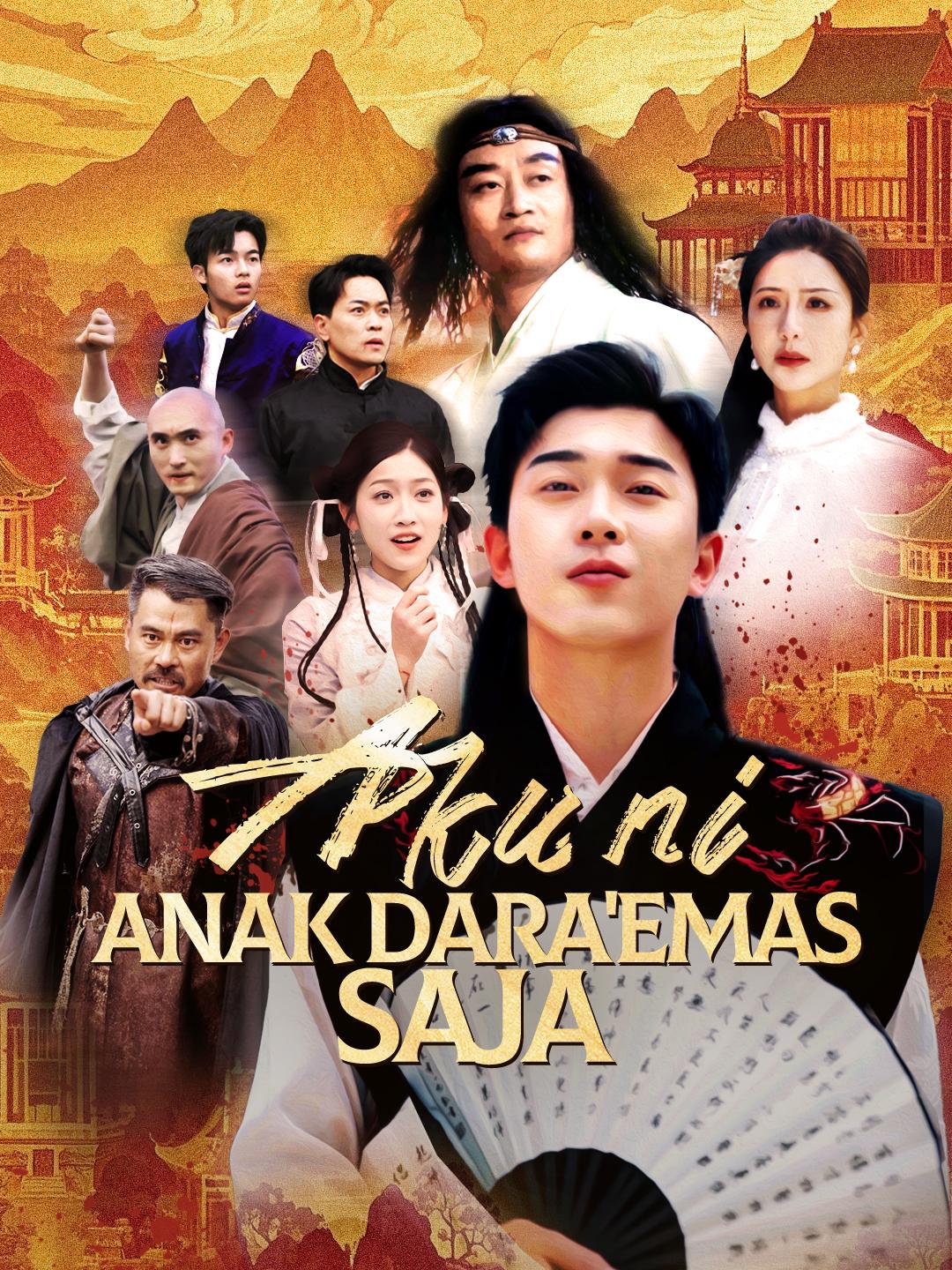 Aku ni anak dara'emas saja