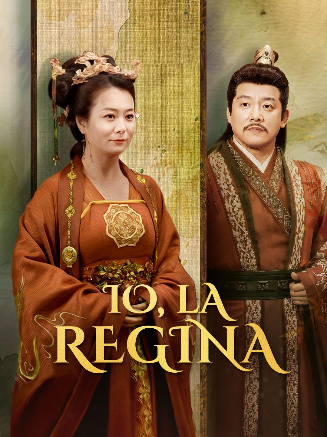 Io, la regina