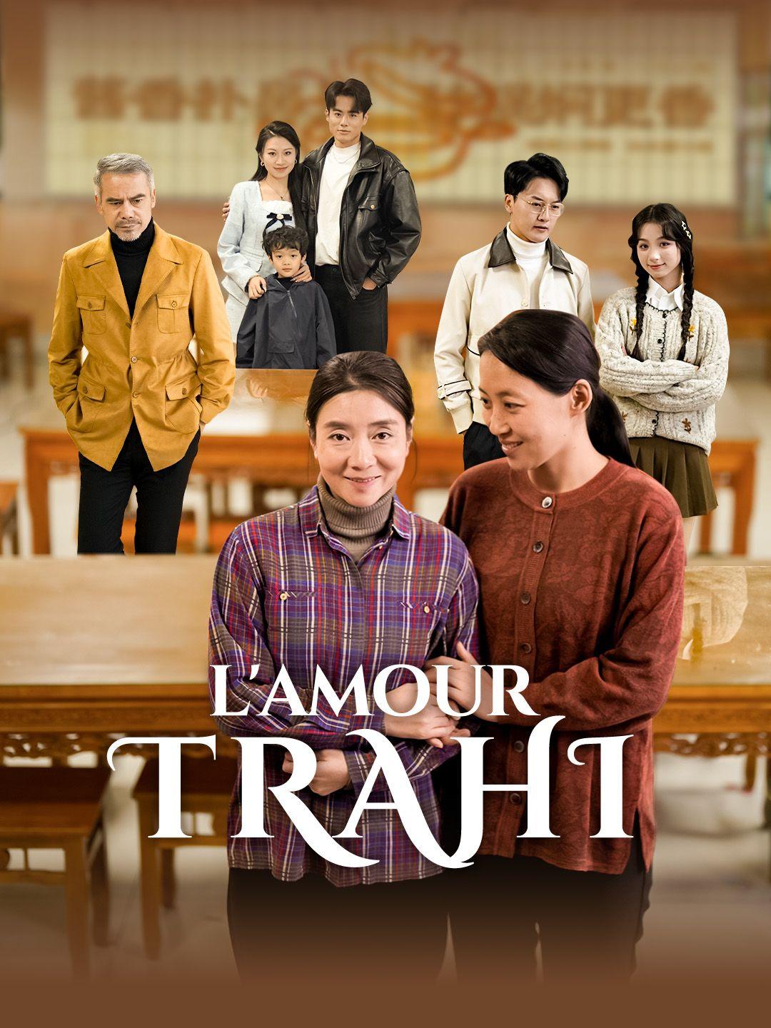 L'AMOUR TRAHI