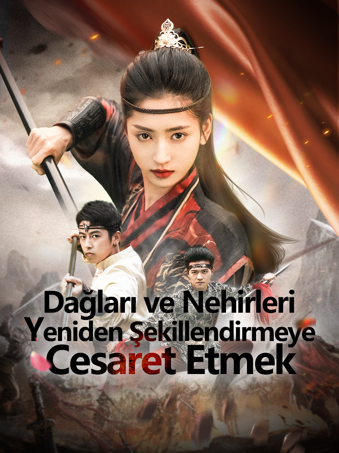 Dağları ve Nehirleri Yeniden Şekillendirmeye Cesaret Etmek