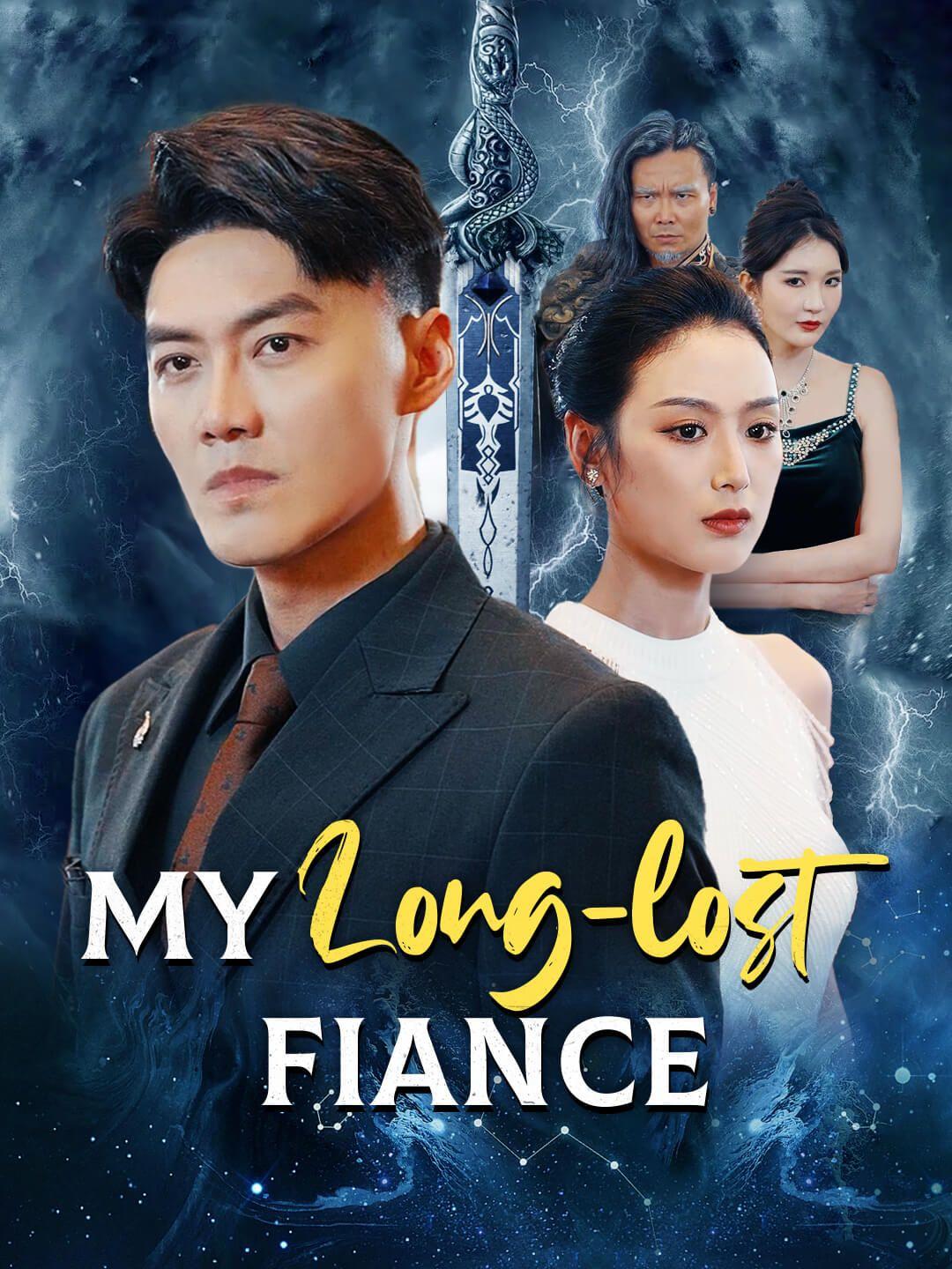 My Long-Lost Fiance