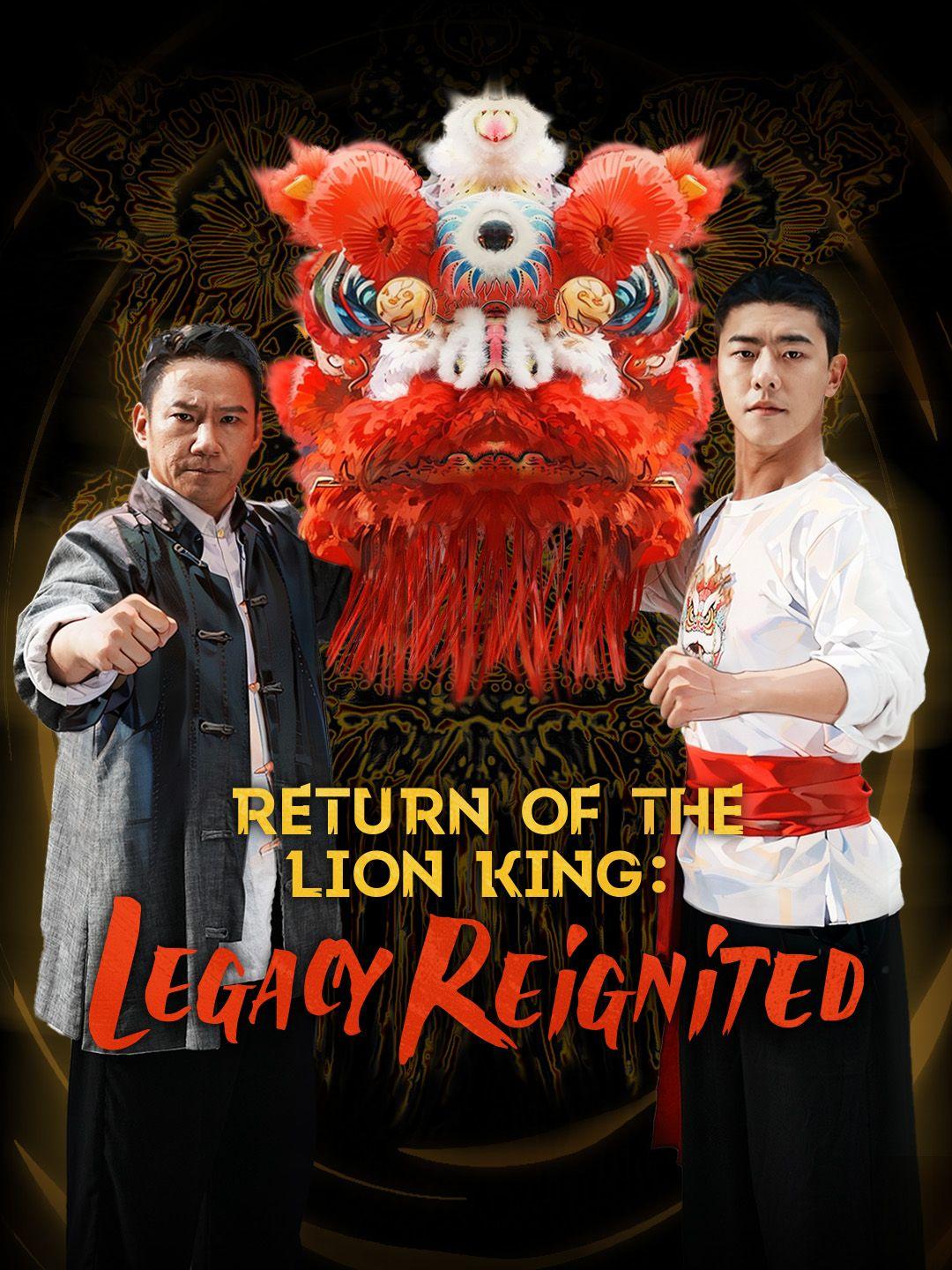 Return of the Lion King: Legacy Reignited