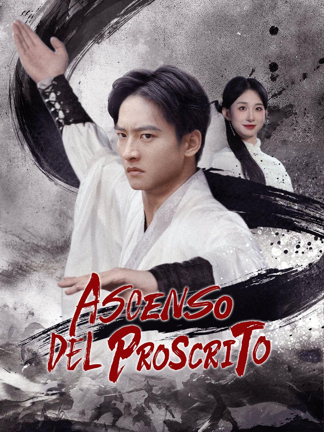 Ascenso del proscrito