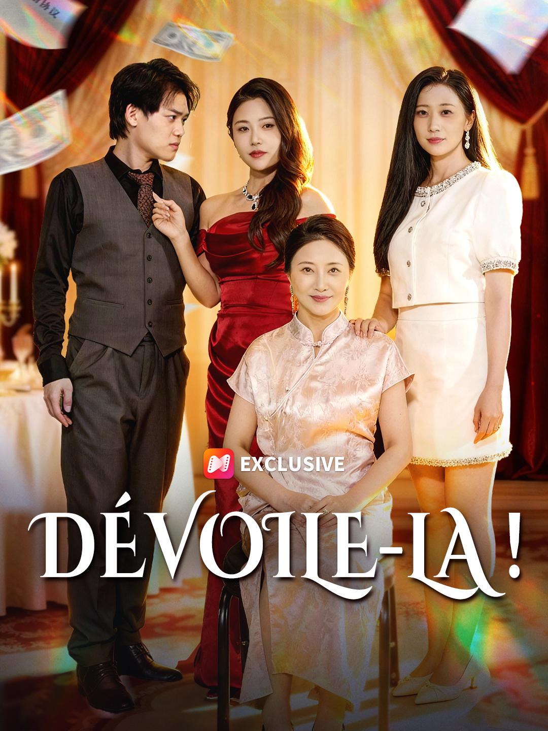DÉVOILE-LA !
