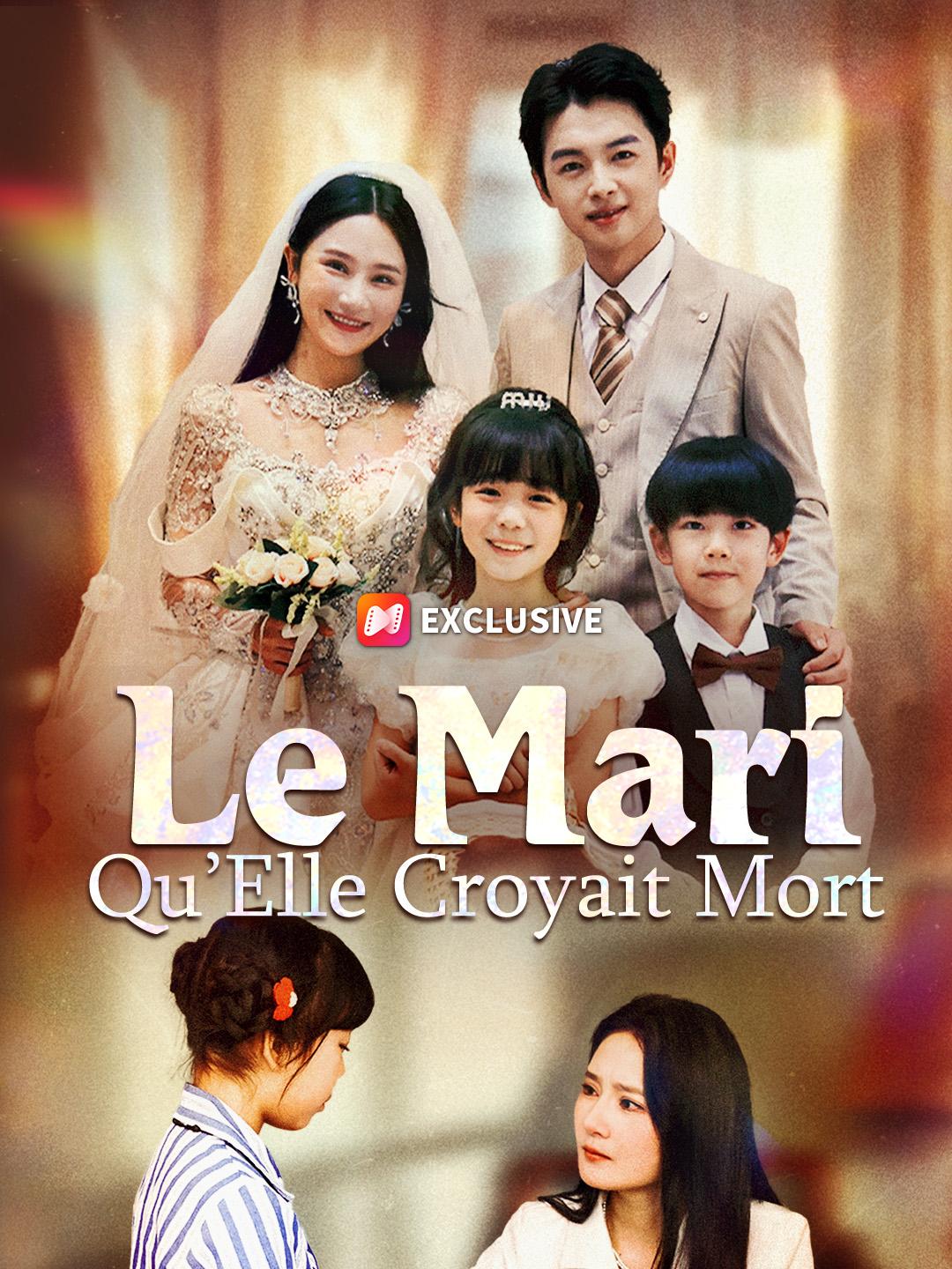 LE MARI QU’ELLE CROYAIT MORT