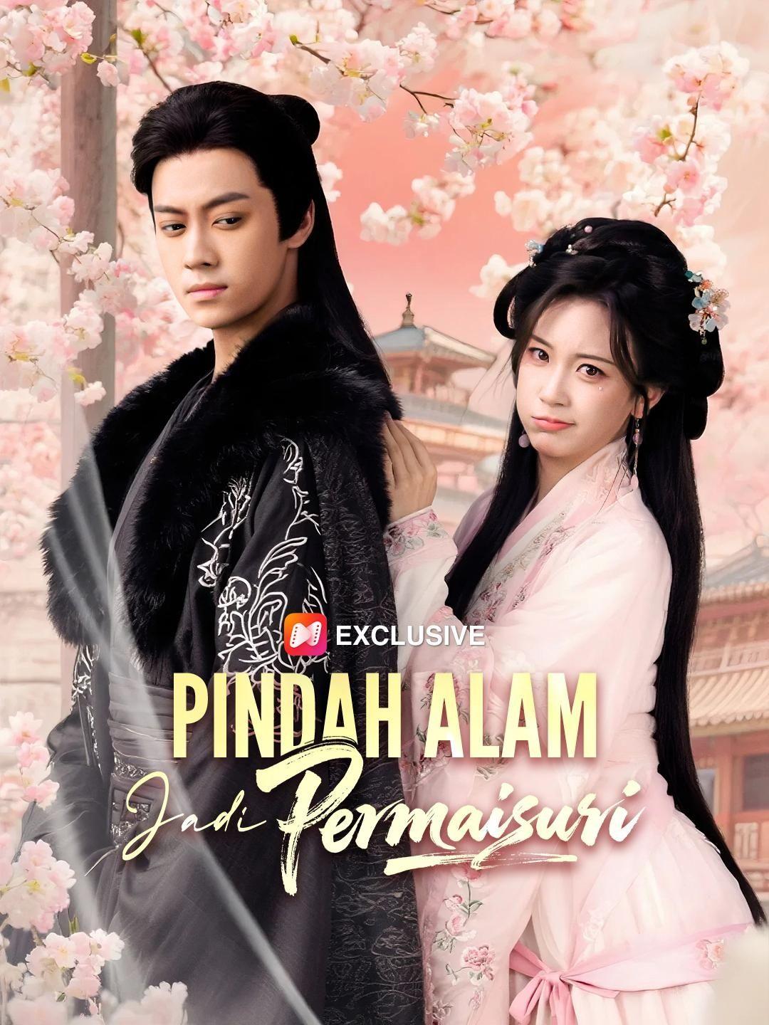 (Sulih suara)Pindah Alam Jadi Permaisuri
