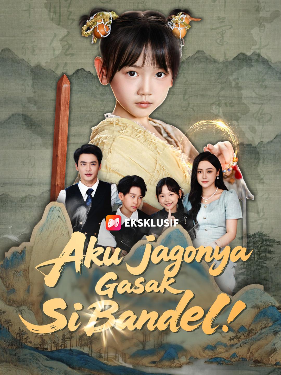 Aku Jagonya Gasak Si Bandel!