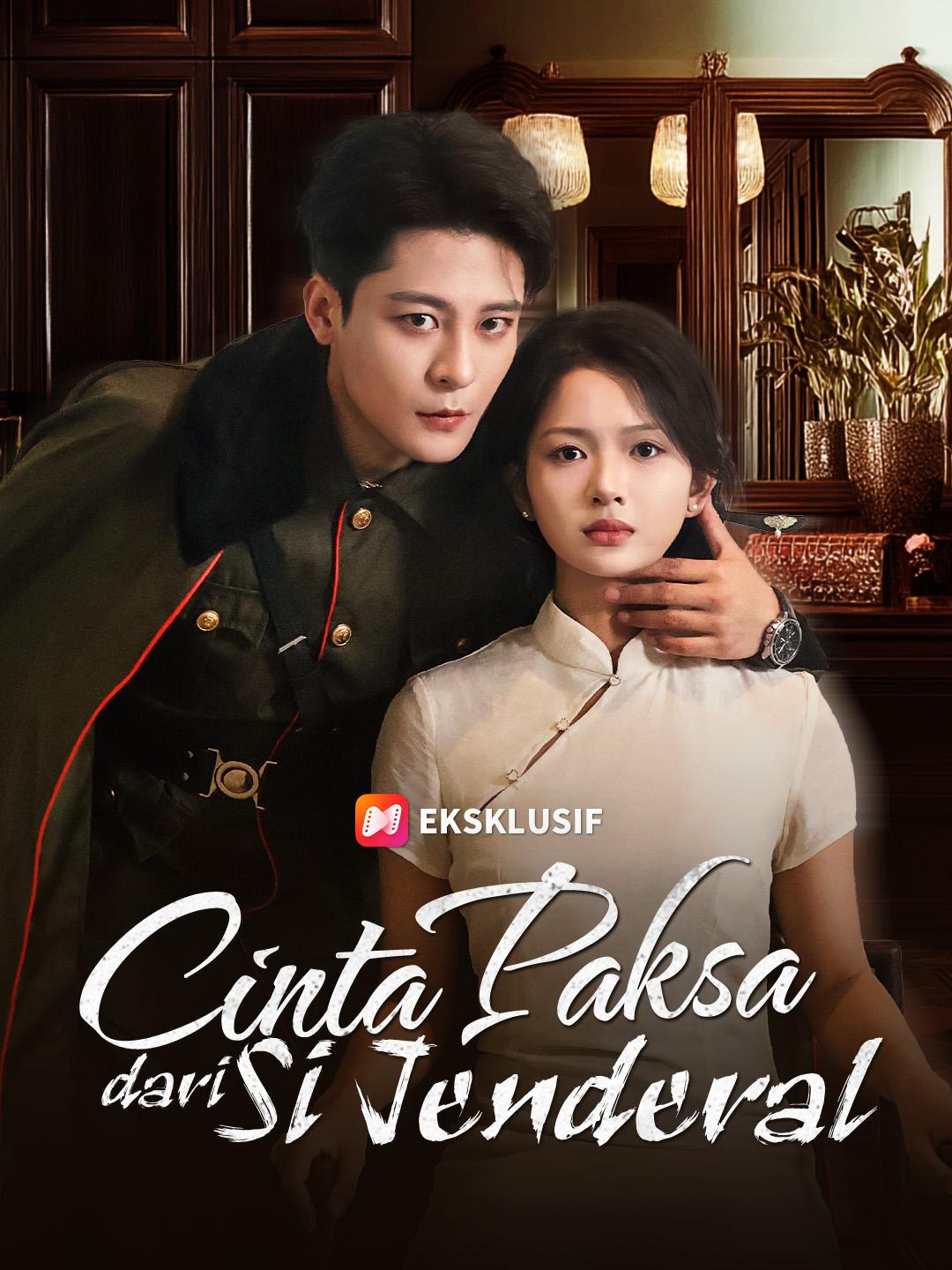 Cinta Paksa dari Si Jenderal