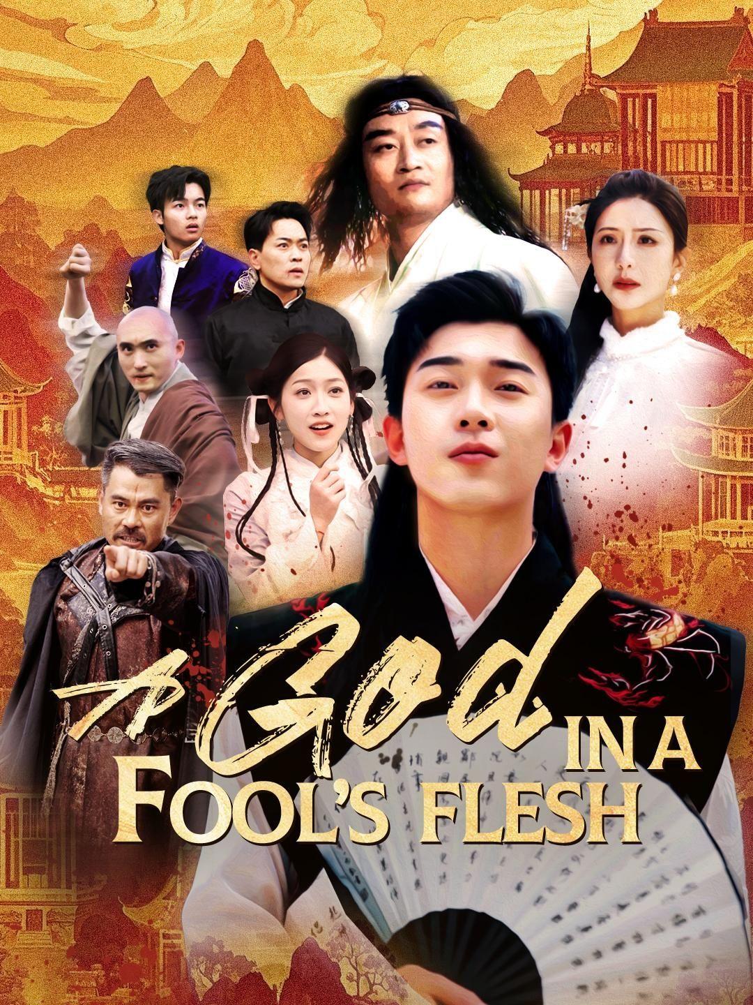 (Dubbed) A God in a Fool’s Flesh