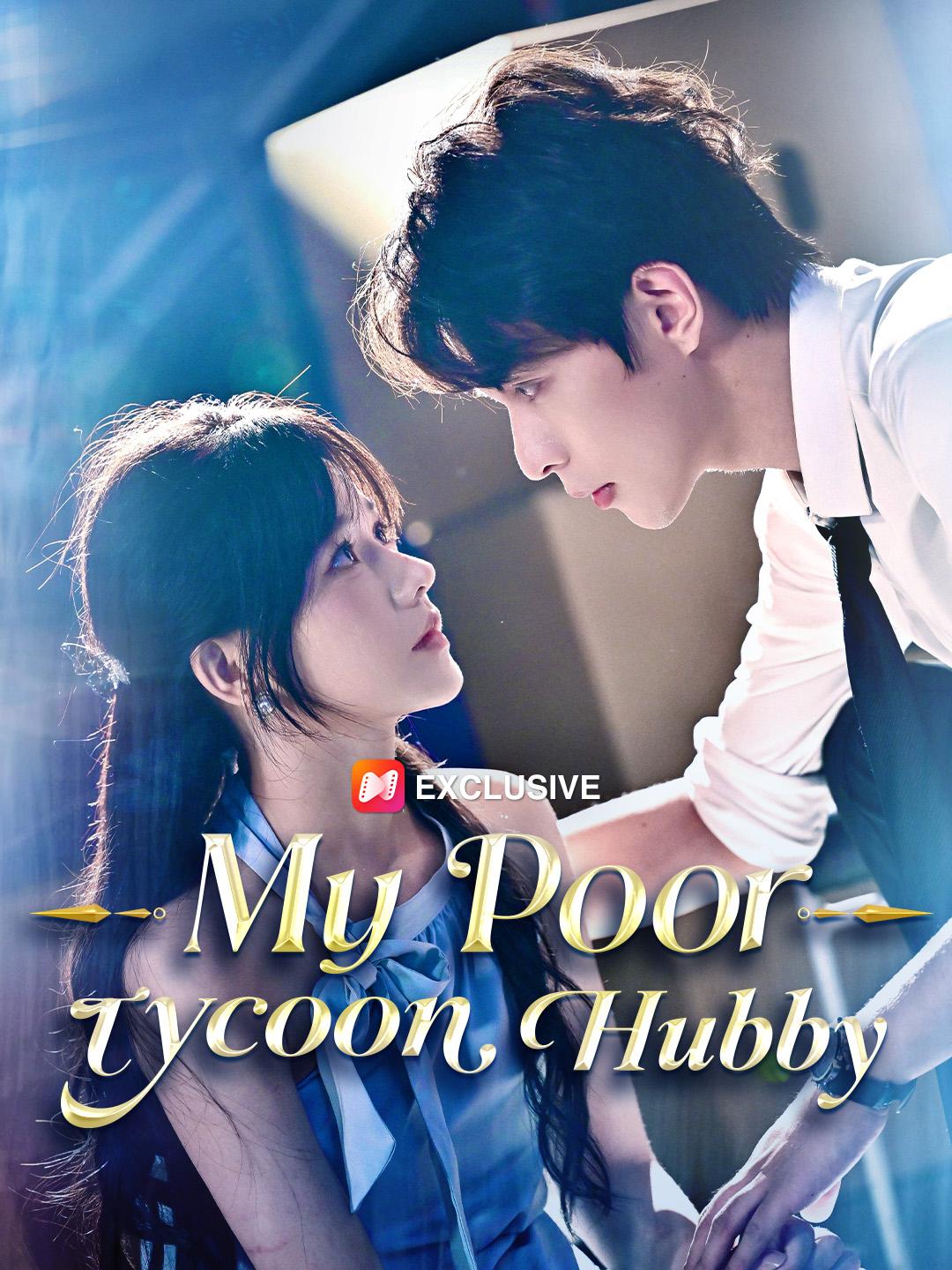 My Poor tycoon Hubby