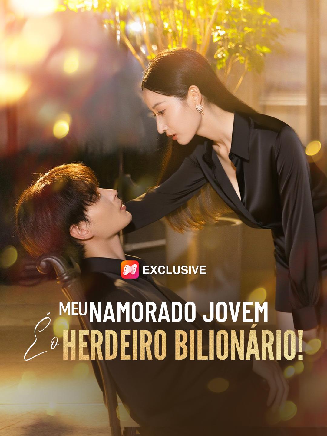 Meu Namorado Jovem É o Herdeiro Bilionário!