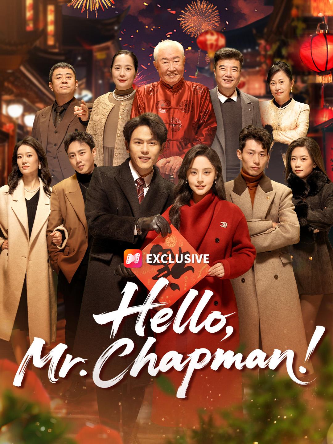 Hello, Mr. Chapman!