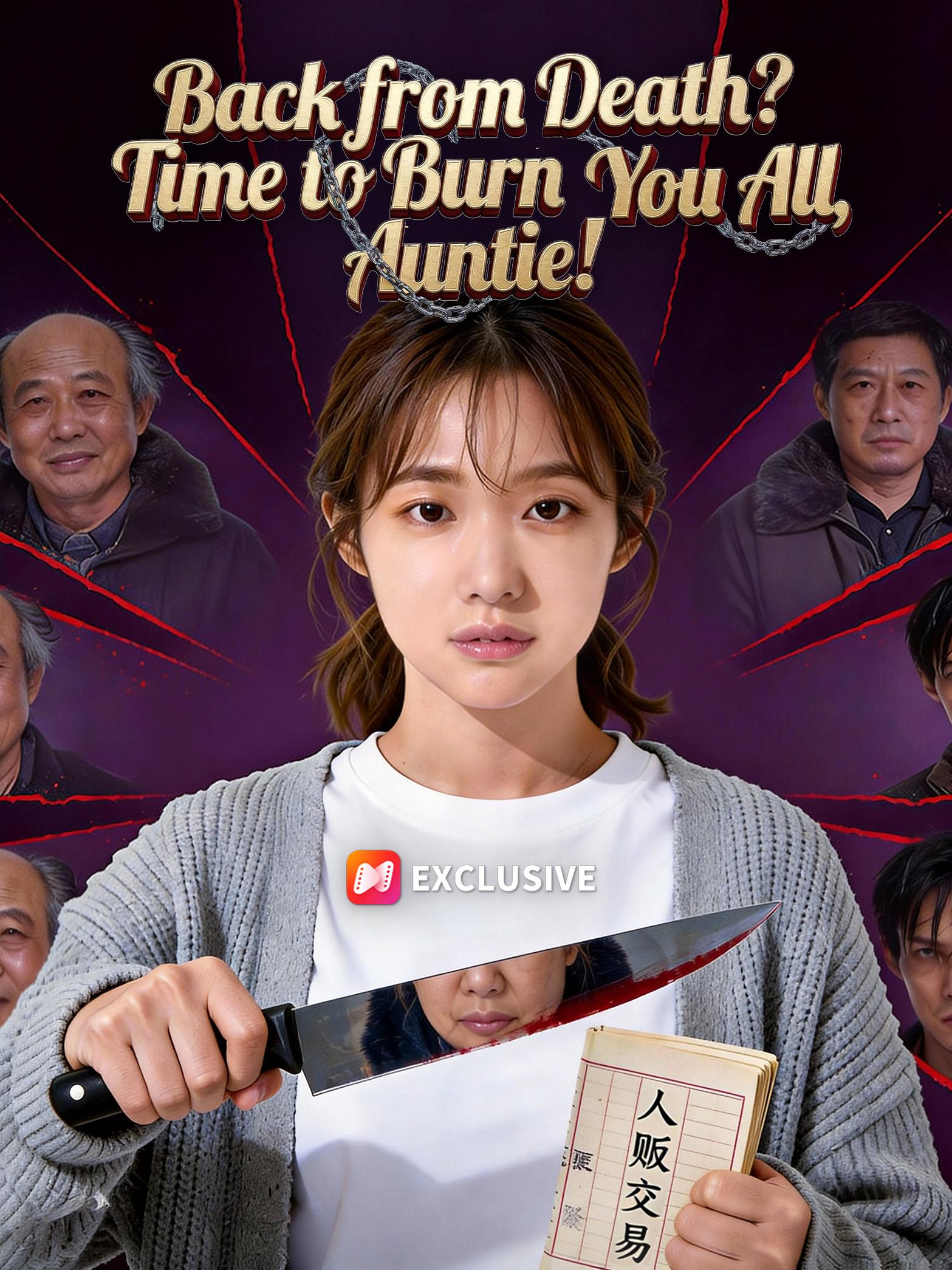 Back from Death? Time to Burn You All, Auntie!
