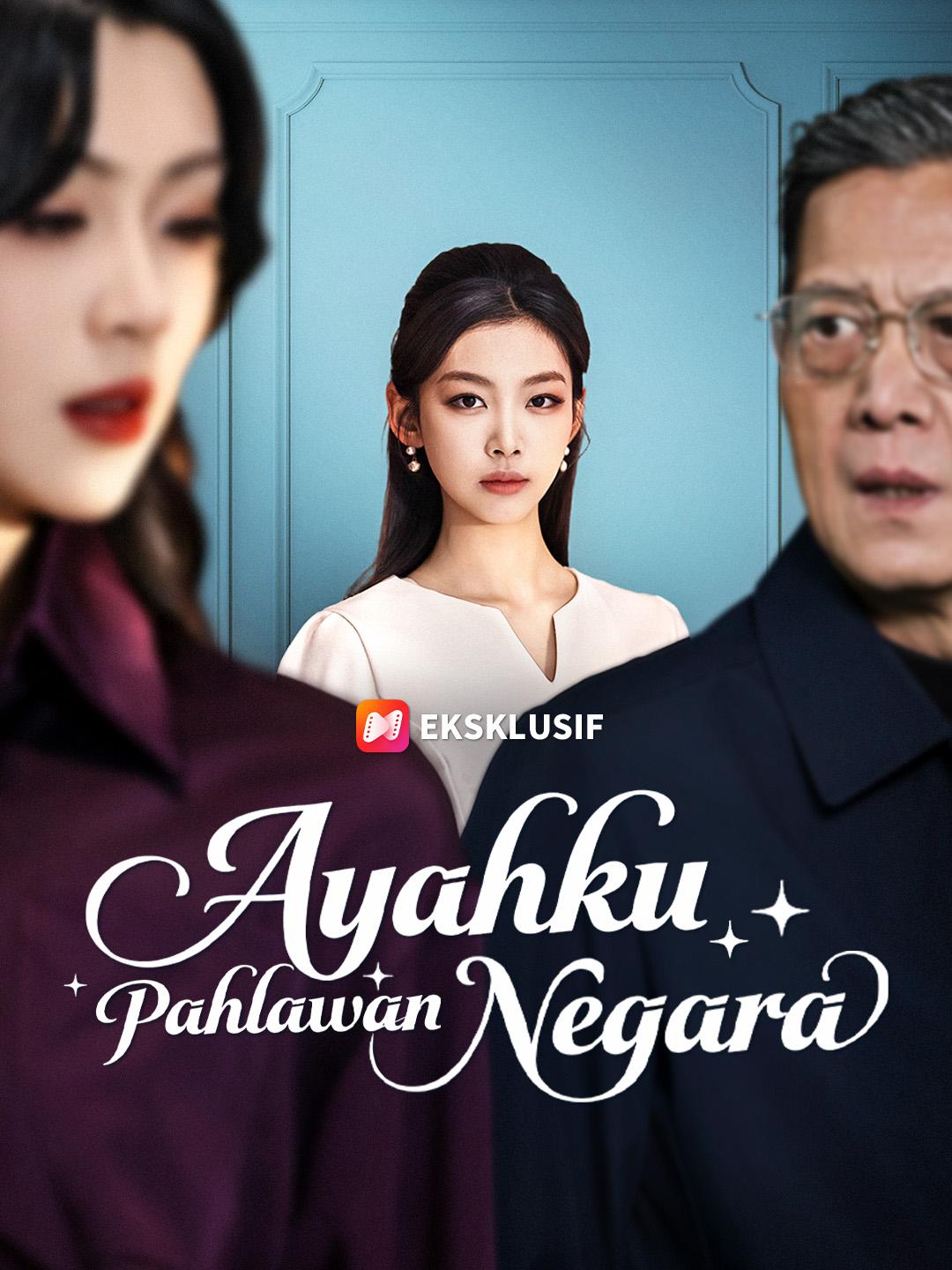 Ayahku Pahlawan Negara