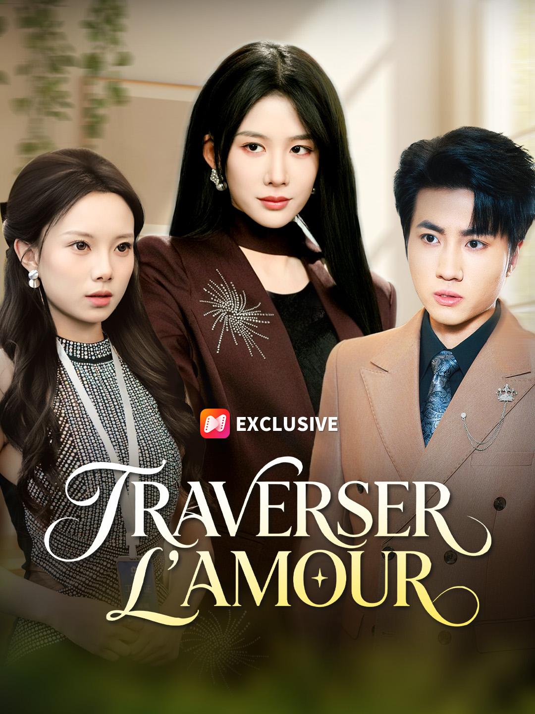 TRAVERSER L'AMOUR