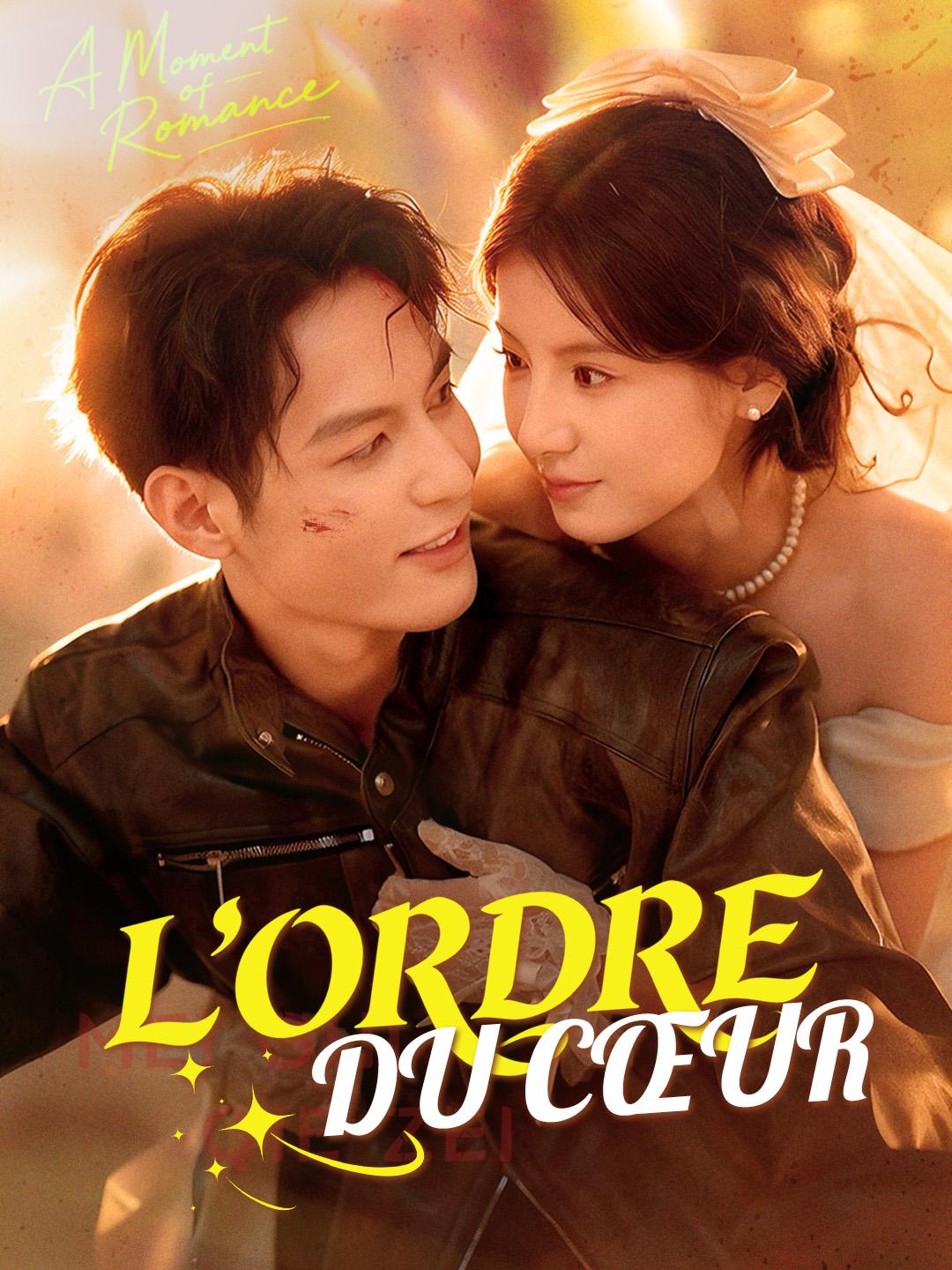 L'ORDRE DU CŒUR