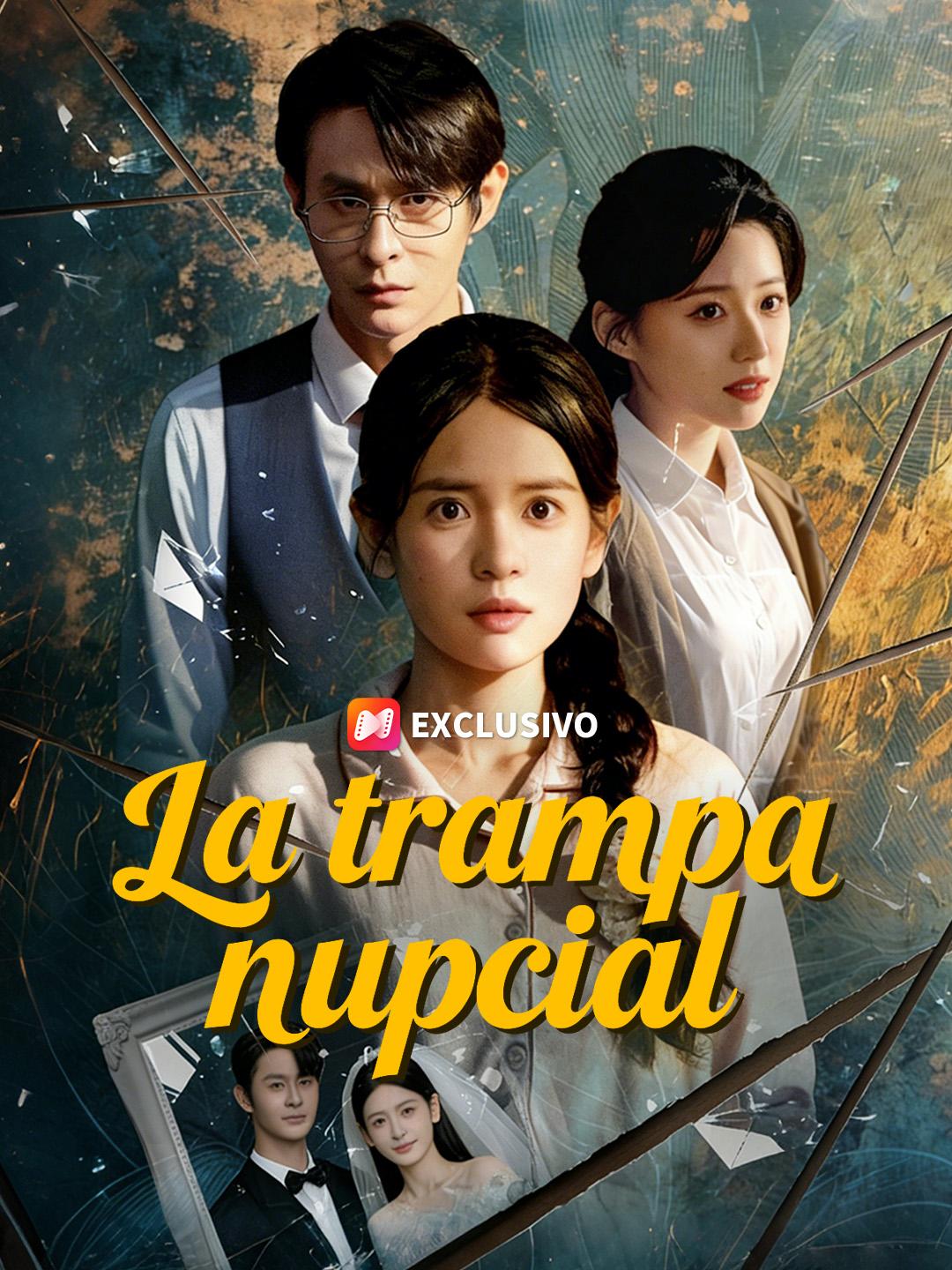 La trampa nupcial