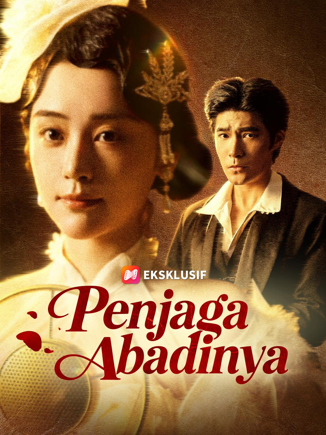 Penjaga Abadinya