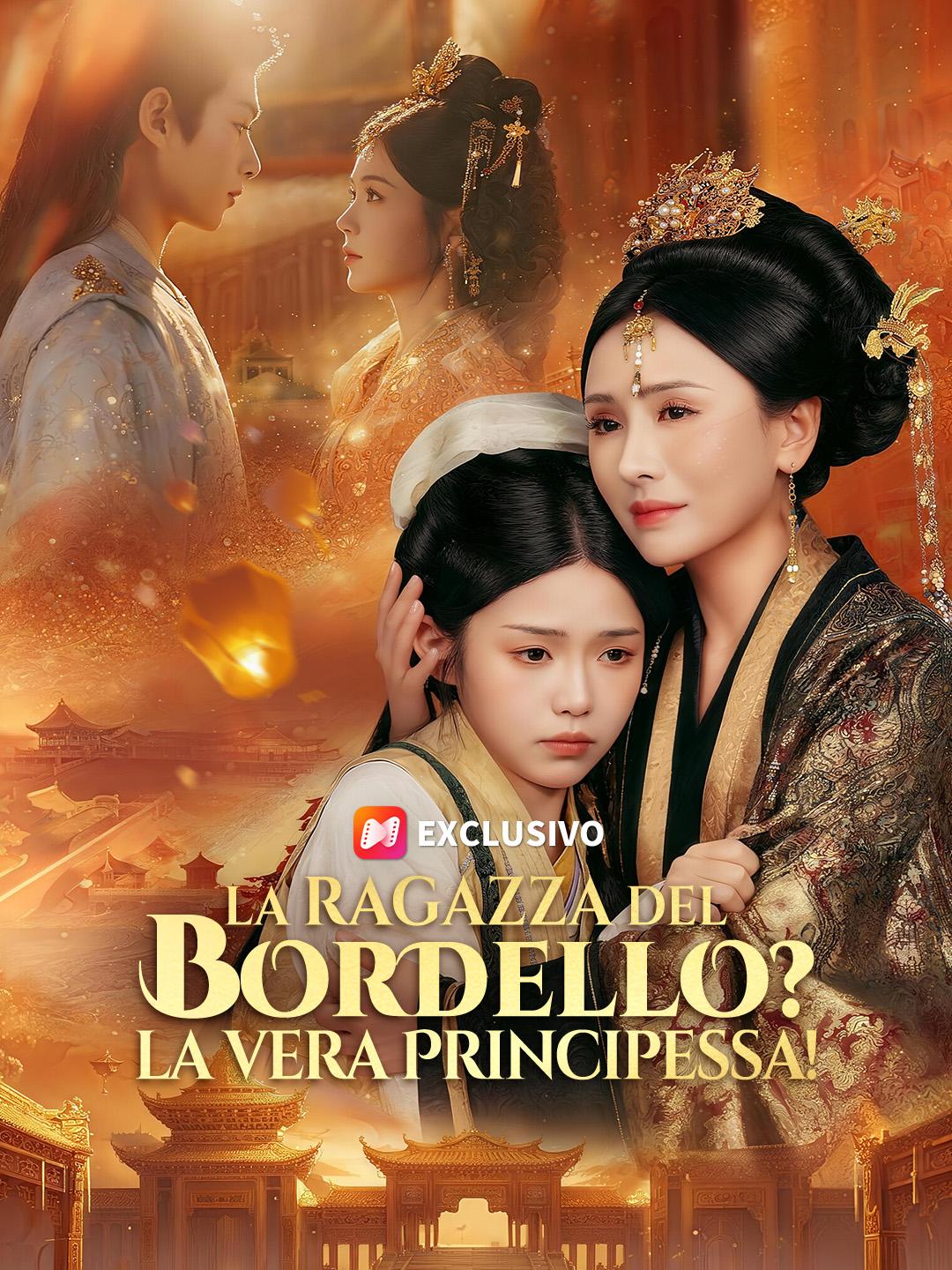 La Ragazza del Bordello?La Vera Principessa!