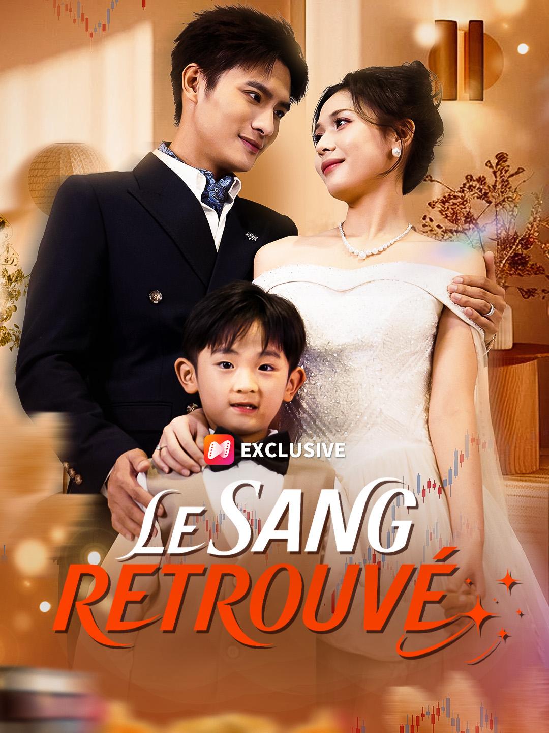 LE SANG RETROUVÉ
