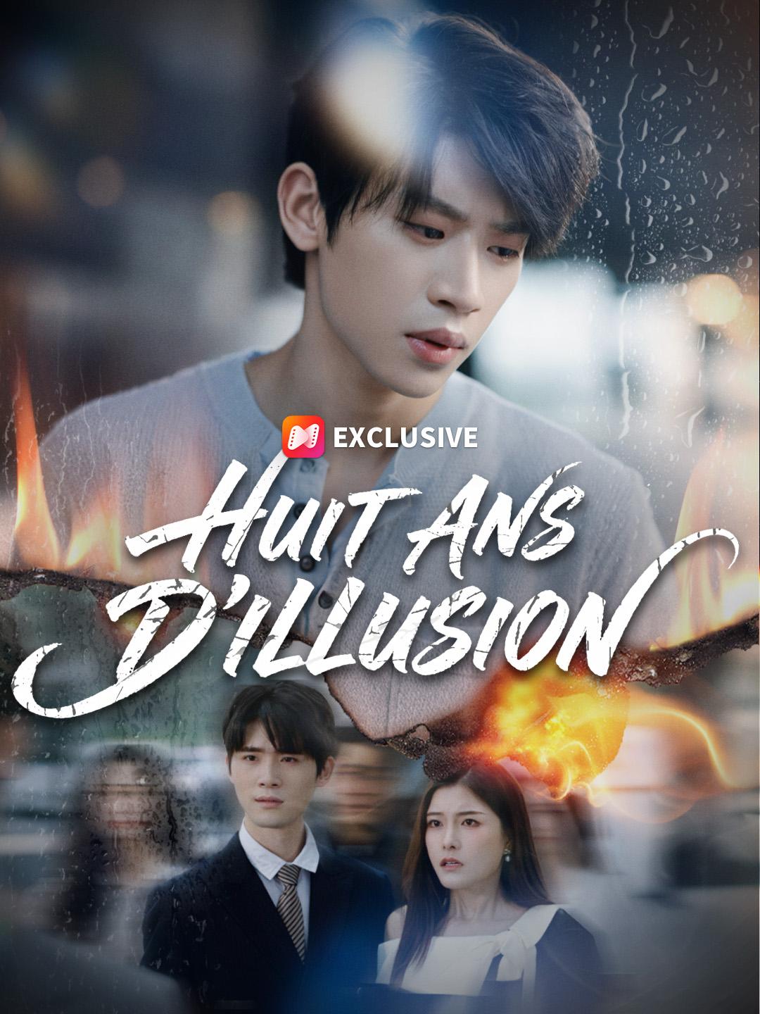 HUIT ANS D'ILLUSION