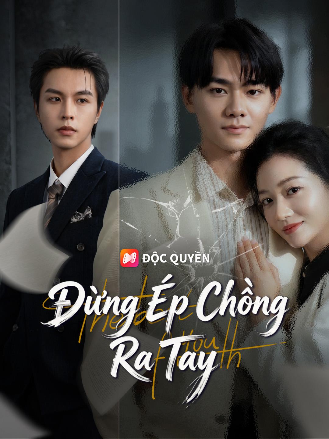 Đừng Ép Chồng Ra Tay