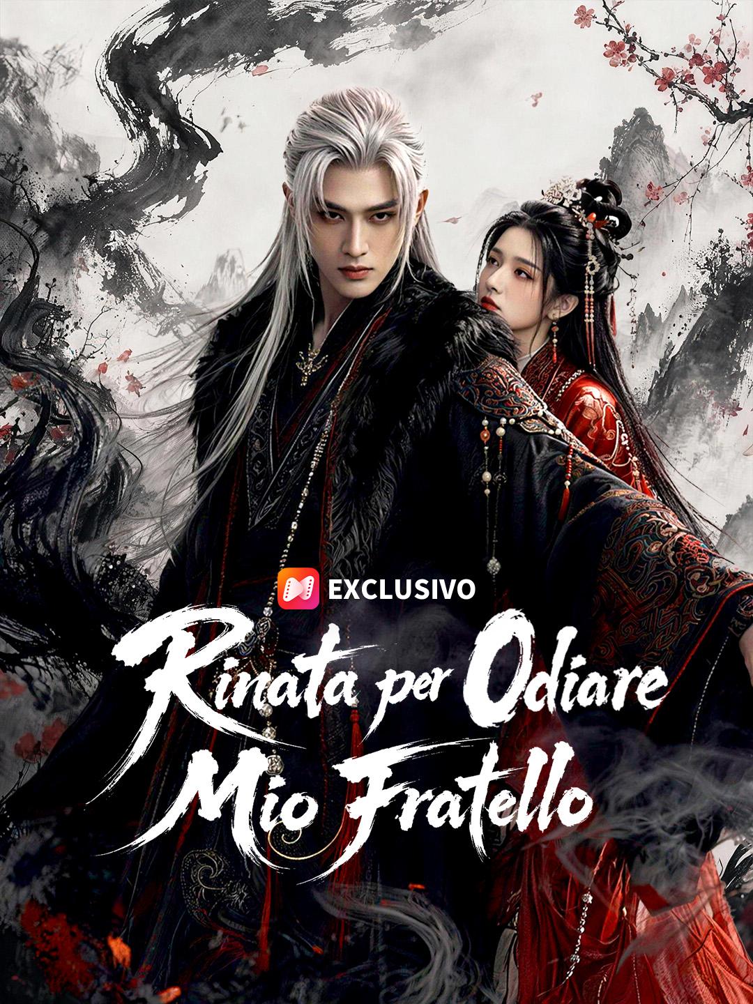 Rinata per Odiare Mio Fratello