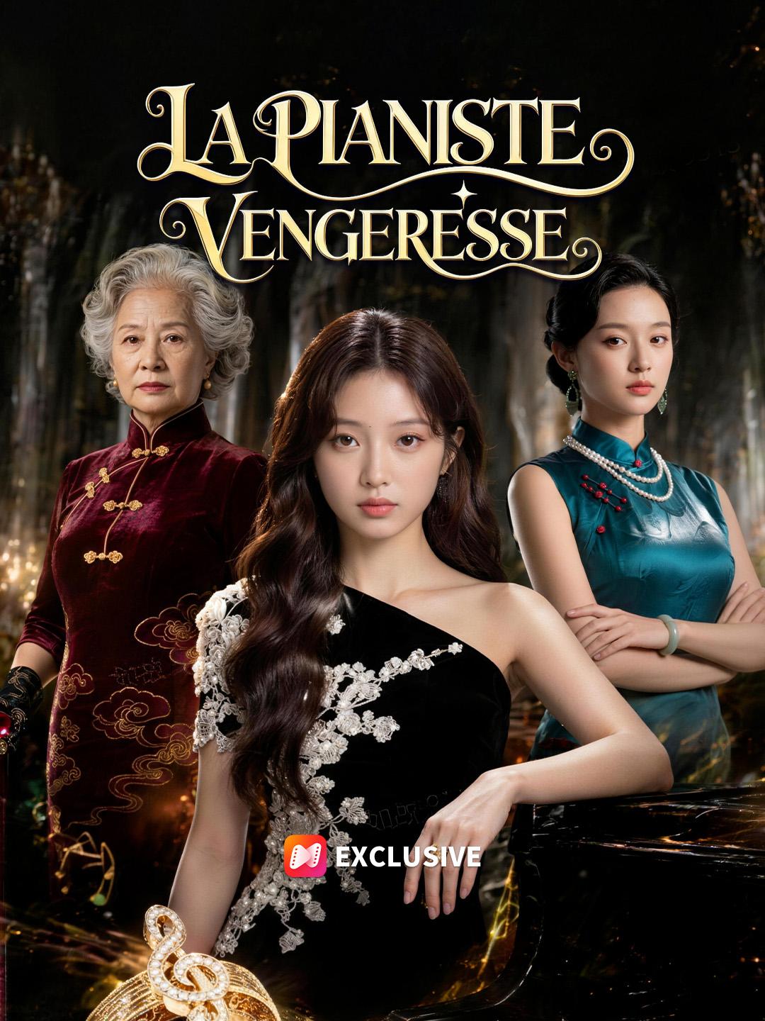 LA PIANISTE VENGERESSE