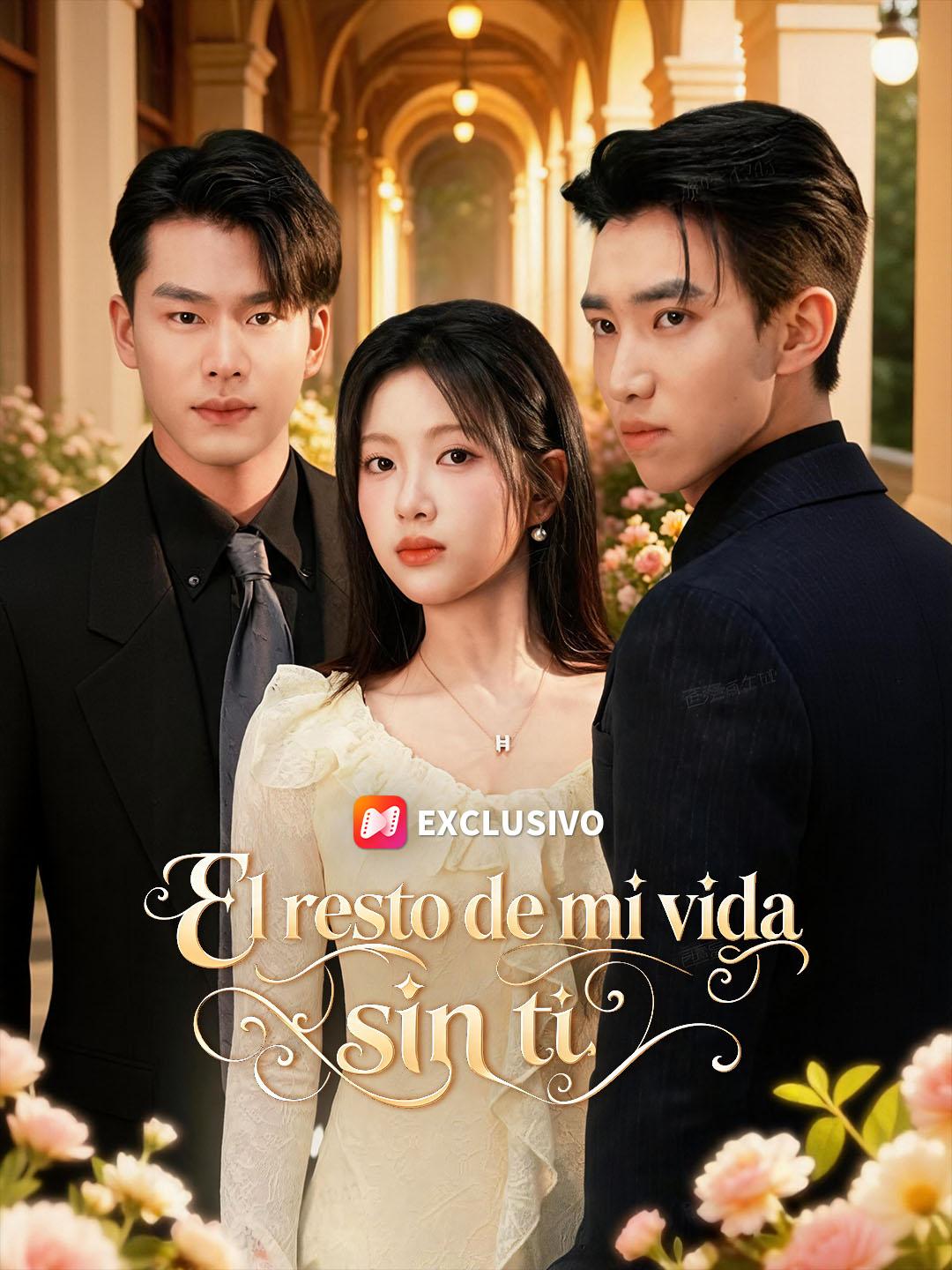 El resto de mi vida sin ti