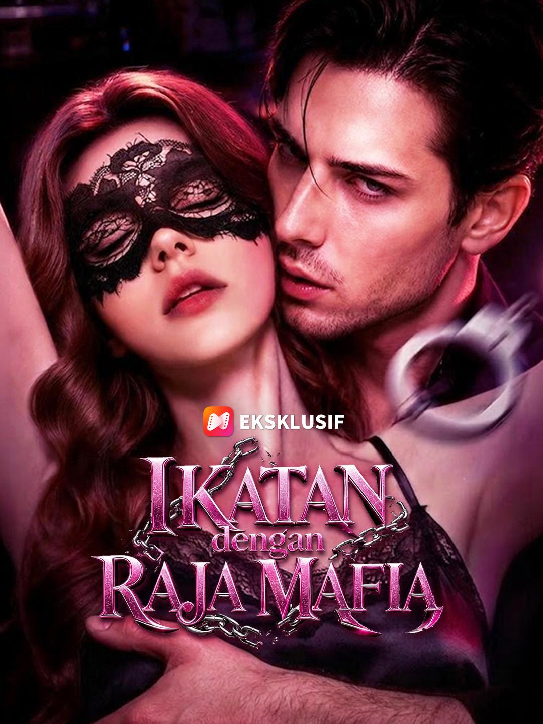 Ikatan dengan Raja Mafia