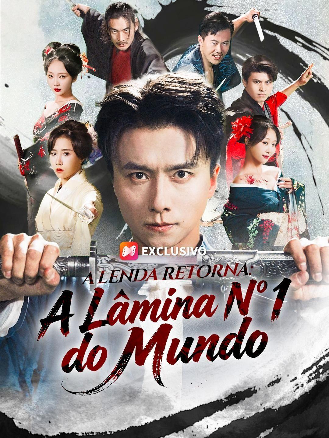 (Dublagem) A Lenda Retorna: A Lâmina Nº 1 do Mundo