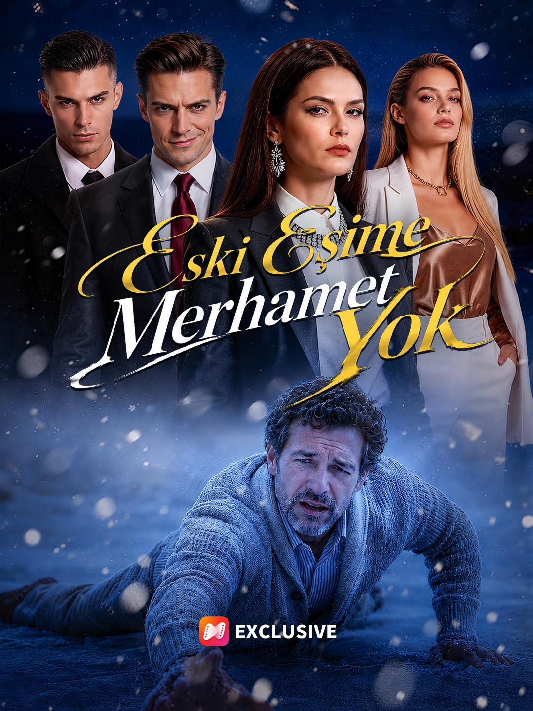 Eski Eşime Merhamet Yok