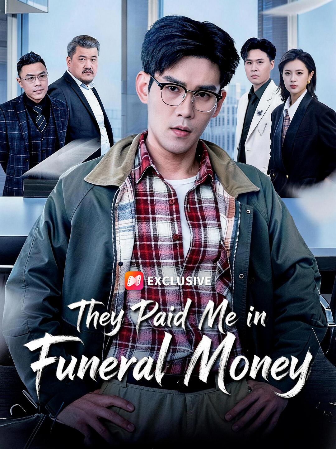 They Paid Me in Funeral Money