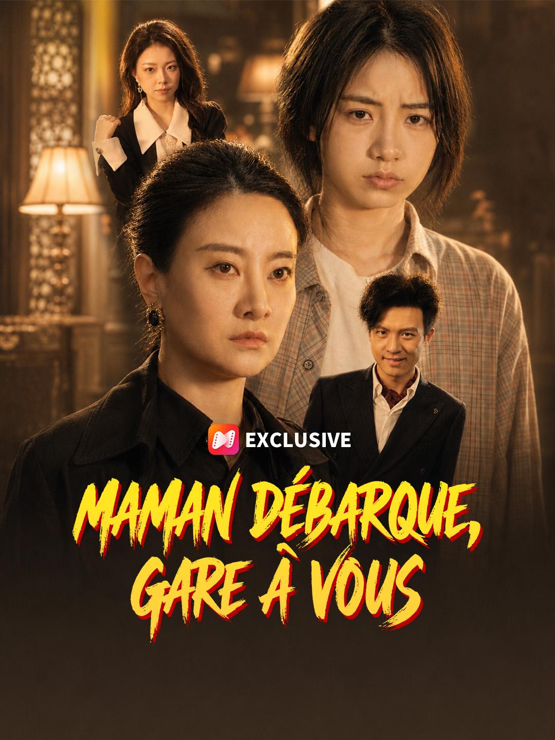 MAMAN DÉBARQUE, GARE À VOUS