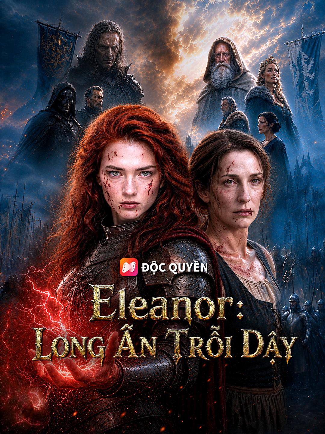 Eleanor: Long Ấn Trỗi Dậy