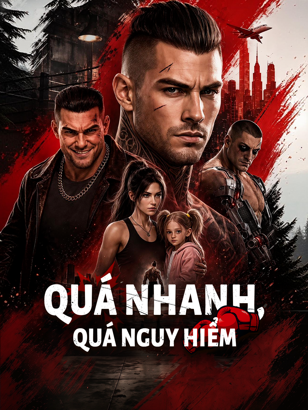 Quá Nhanh, Quá Nguy Hiểm