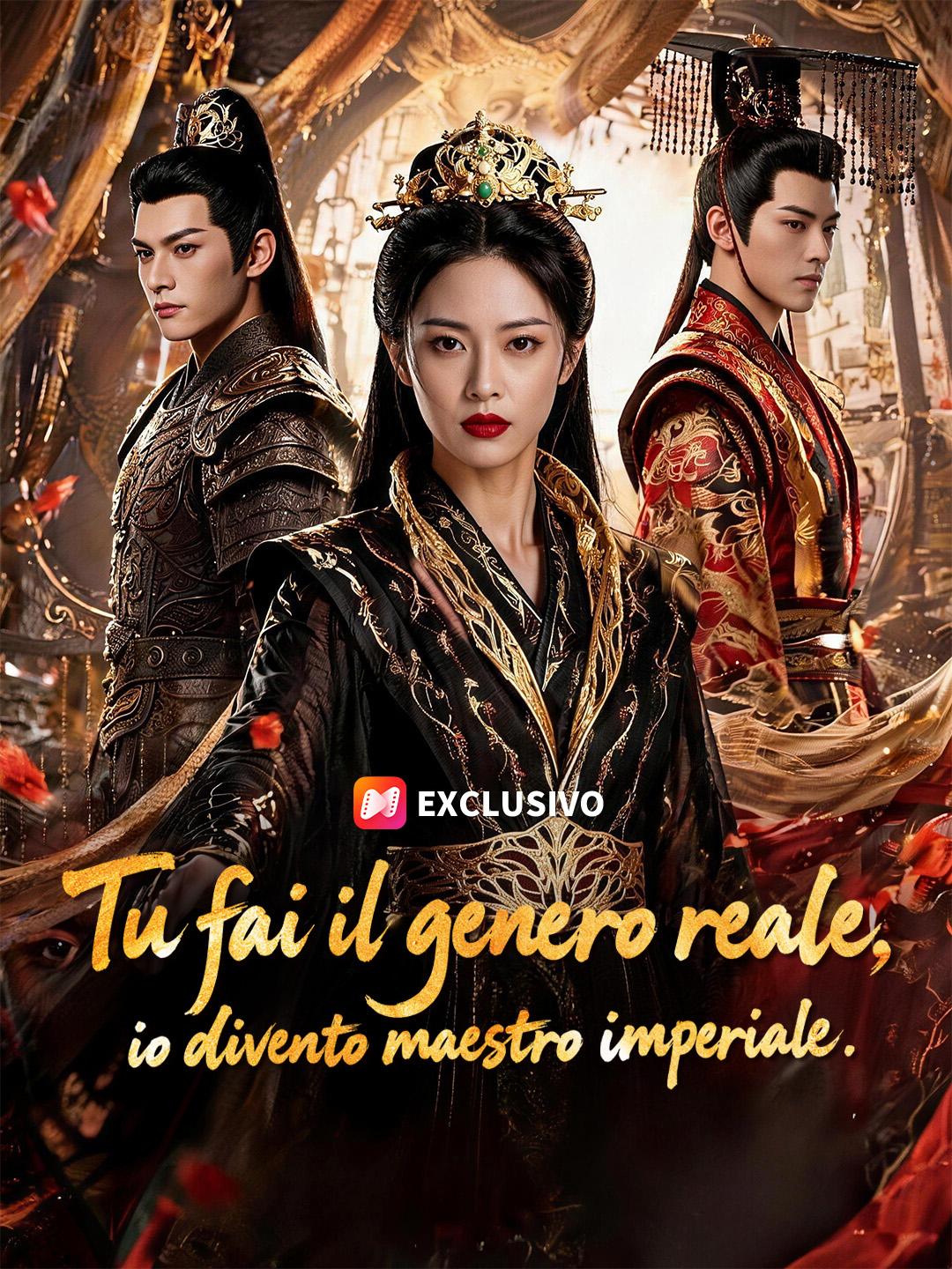 Tu fai il genero reale, io divento maestro imperiale.