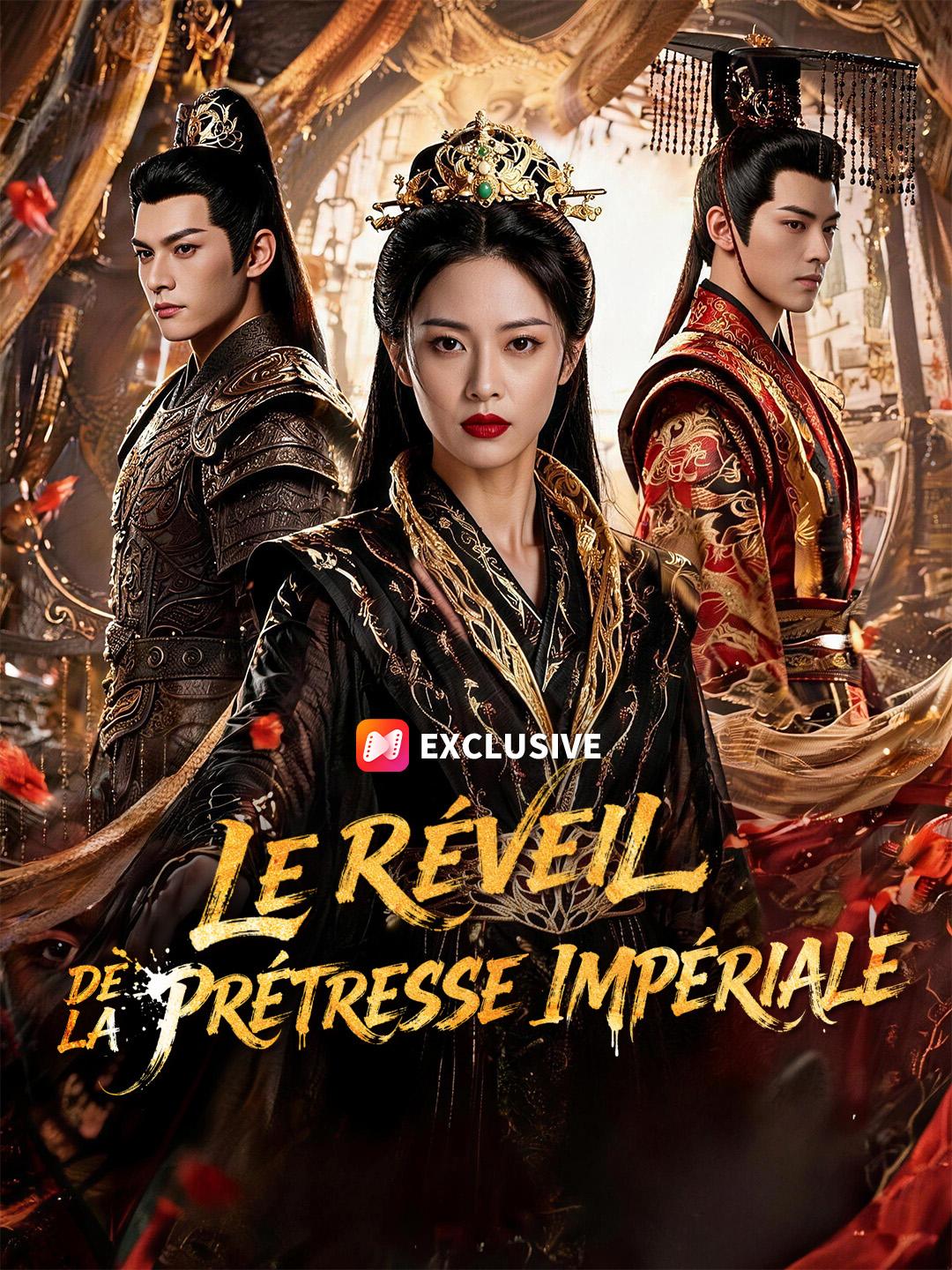 LE RÉVEIL DE LA PRÊTRESSE IMPÉRIALE