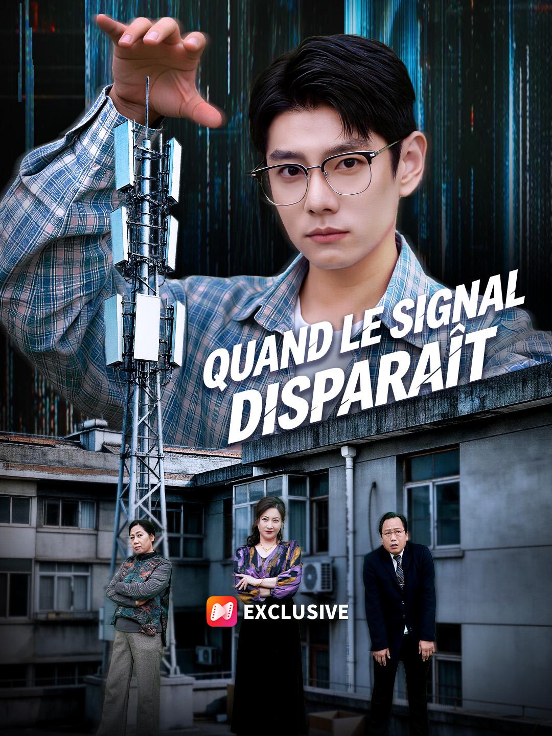 QUAND LE SIGNAL DISPARAÎT