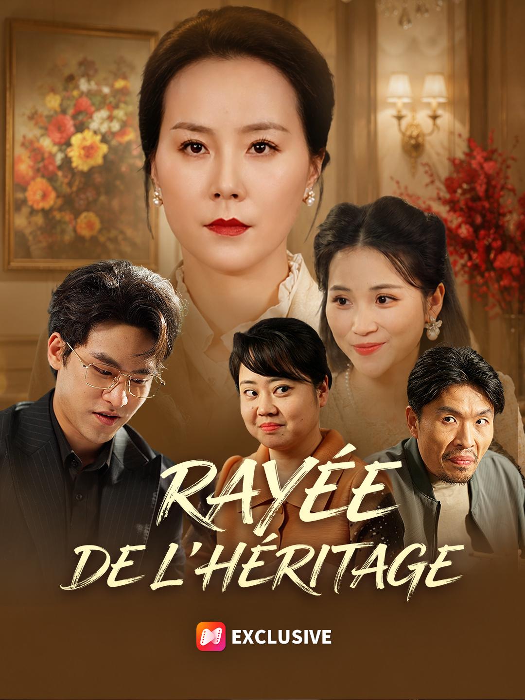 RAYÉE DE L'HÉRITAGE