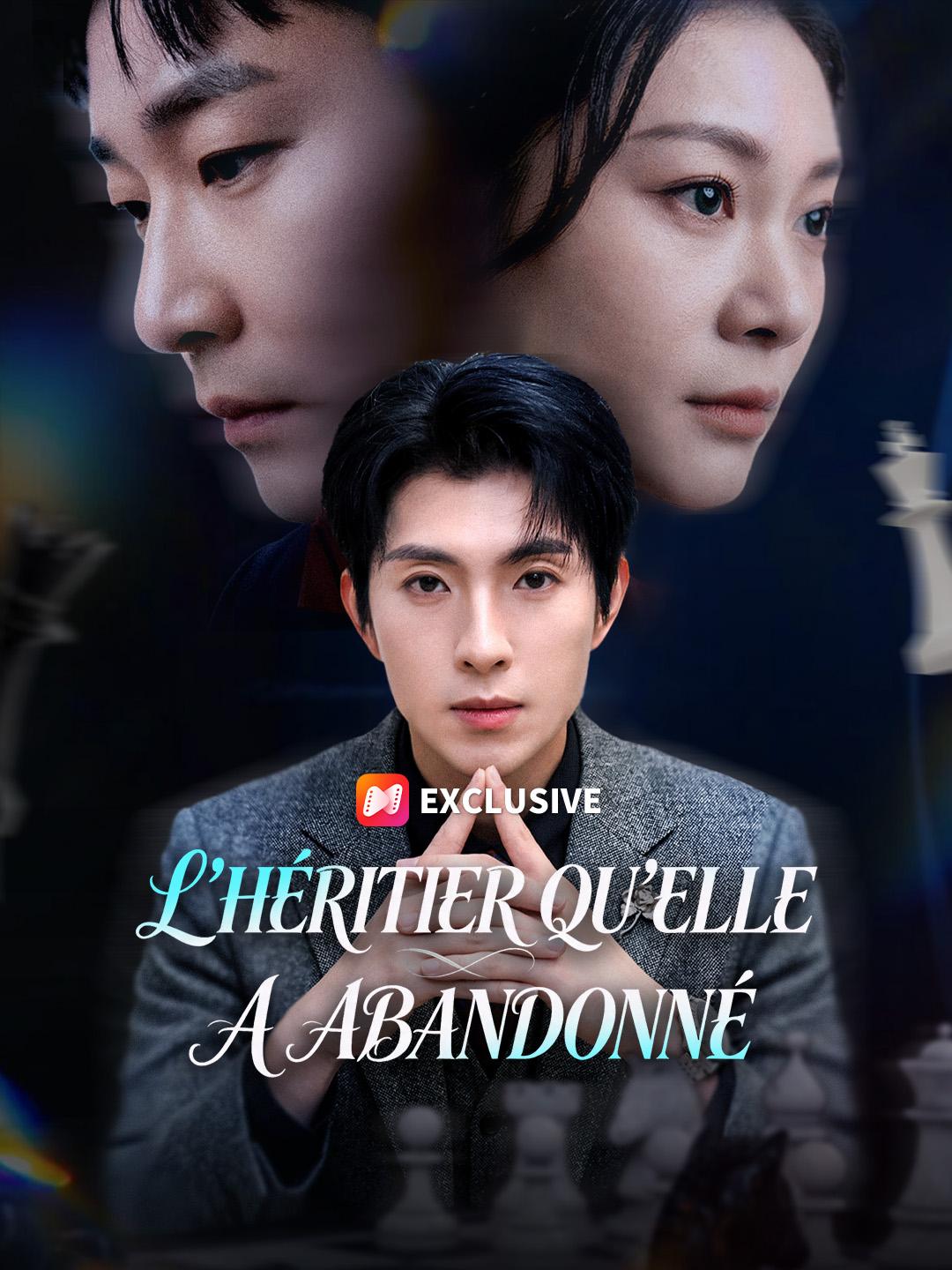 L'HÉRITIER QU'ELLE A ABANDONNÉ